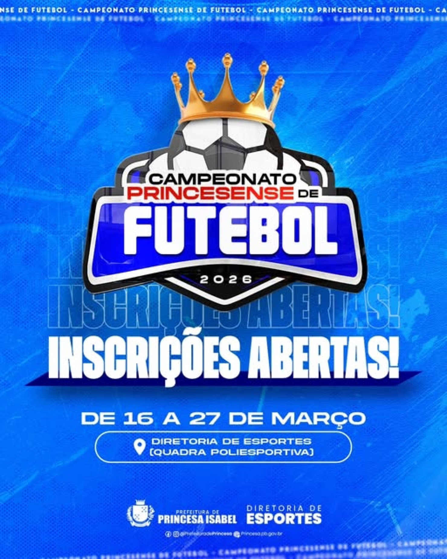 O futebol princesense vai voltar a movimentar os campos!