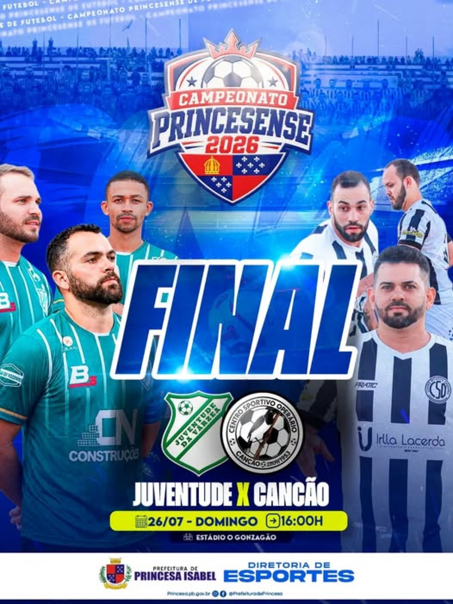A grande final do Campeonato Princesense de Futebol 2026